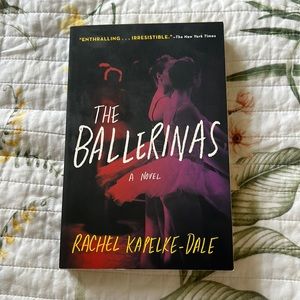 The Ballerinas by Rachel Kapelke-Dale